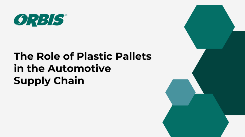 The Role of Plastic Pallets in the Automotive Supply Chain